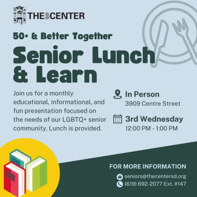 The San Diego Center Senior Lunch & Learn event